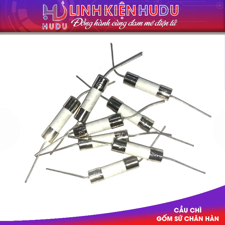 Cầu chì gốm [sứ] 2A chân hàn